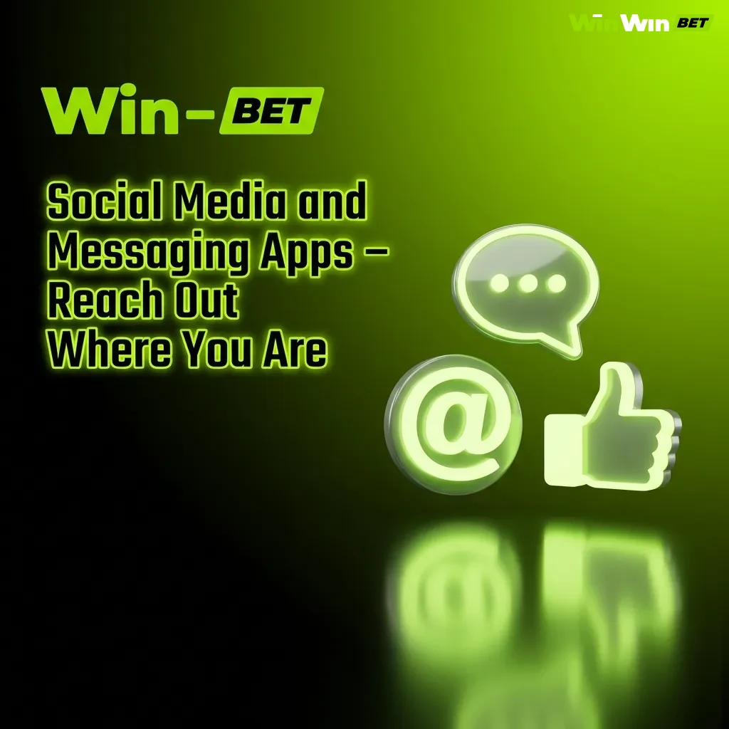 Social media icons for WinWin support on WhatsApp, Telegram, Facebook Messenger, and Twitter for customer inquiries