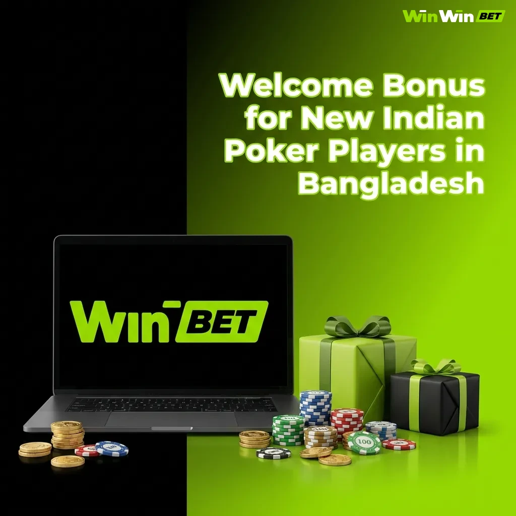 WinWin 200% welcome bonus offer for new Indian Poker players in Bangladesh with deposit and wagering details